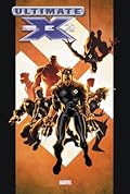 Ultimate X-Men Omnibus, Vol. 1