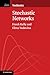 Stochastic Networks (Institute of Mathematical Statistics Textbooks, Series Number 2)