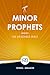 The Readable Bible: Minor P...