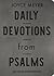 Daily Devotions from Psalms: 365 Daily Inspirations
