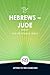 The Readable Bible: Hebrews...