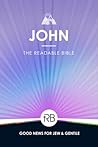 The Readable Bible: John