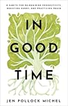 In Good Time: 8 H...