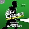 Ali Cross by James  Patterson