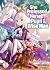 She Professed Herself Pupil of the Wise Man (Light Novel) Vol. 4
