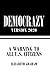 Democrazy Version 2020: A Warning to All U.s. Citizens