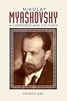 Nikolay Myaskovsk...