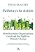 Pathways to Action: How Keystone Organizations Can Lead the Fight for Climate Change (Climate Change: Science, Policy and Implementation)