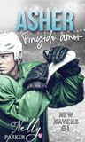 Asher. Amor fingido (Serie New Havens #1)