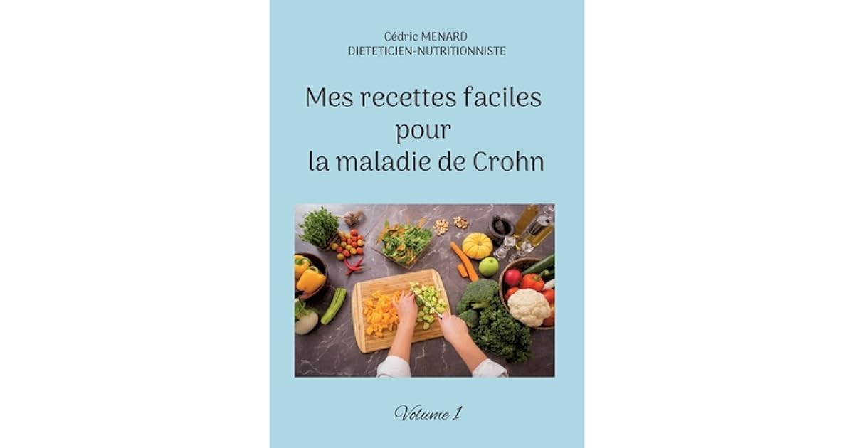 Livre De Recettes Pour Maladie De Crohn Pdf
