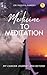 Medicine to Meditation by Dr. Pushpa Pandey
