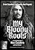My Bloody Roots: From Sepultura to Soulfly and Beyond: The Autobiography (Revised & Updated Edition)