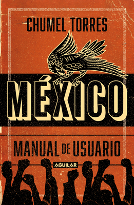México, Manual de Usuario (Paperback)