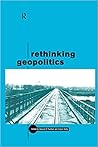 Rethinking Geopolitics