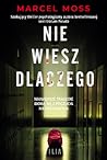 Nie wiesz dlaczego (Liceum Freuda, #4)