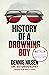 History of a Drowning Boy: Dennis Nilsen – The Autobiography