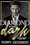Diamond in the Dark by Poppy Jacobson