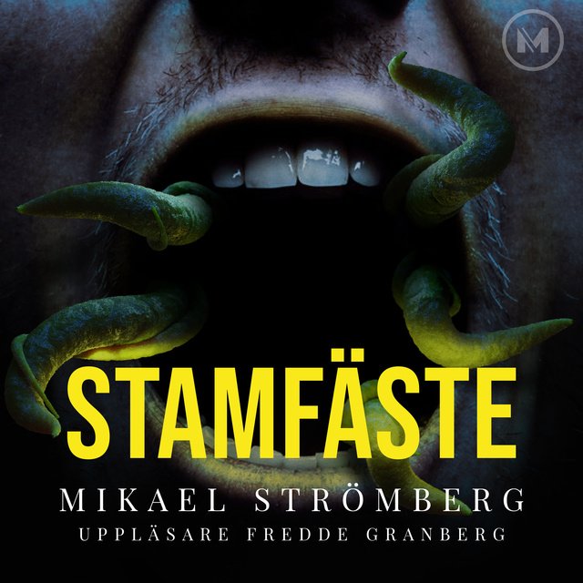 Stamfäste (Intränglingar, #7)