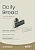 Daily Bread: July–September...