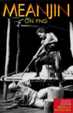 Meanjin 2003 Vol 62 No 3 On PNG