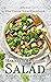 Healthy and Delicious Salad...