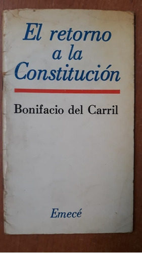 El retorno a la Constitución