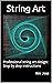 String Art: Professional string art design: Step by step instructions
