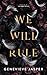 We Will Rule by Genevieve Jasper