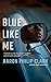 Blue Like Me (Trevor Finnegan, 2)