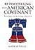 Rediscovering the American Covenant by Mark Burrell