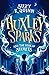 Huxley Sparks and the Book of Secrets