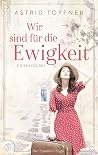 Erinnerung (Wir sind für die Ewigkeit, #2)