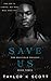 Save Us (Mayfield, #3)