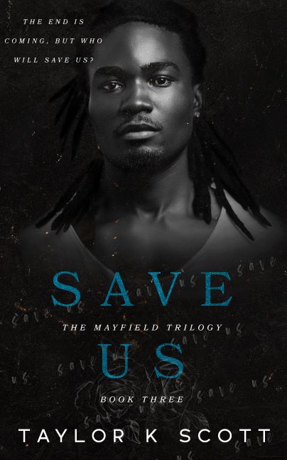 Save Us (Mayfield, #3)