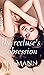The Recluse's Obsession