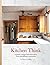 Kitchen Think by Nancy R. Hiller