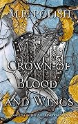 Crown of Blood and Wings