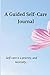 Guided Self-Care Journal
