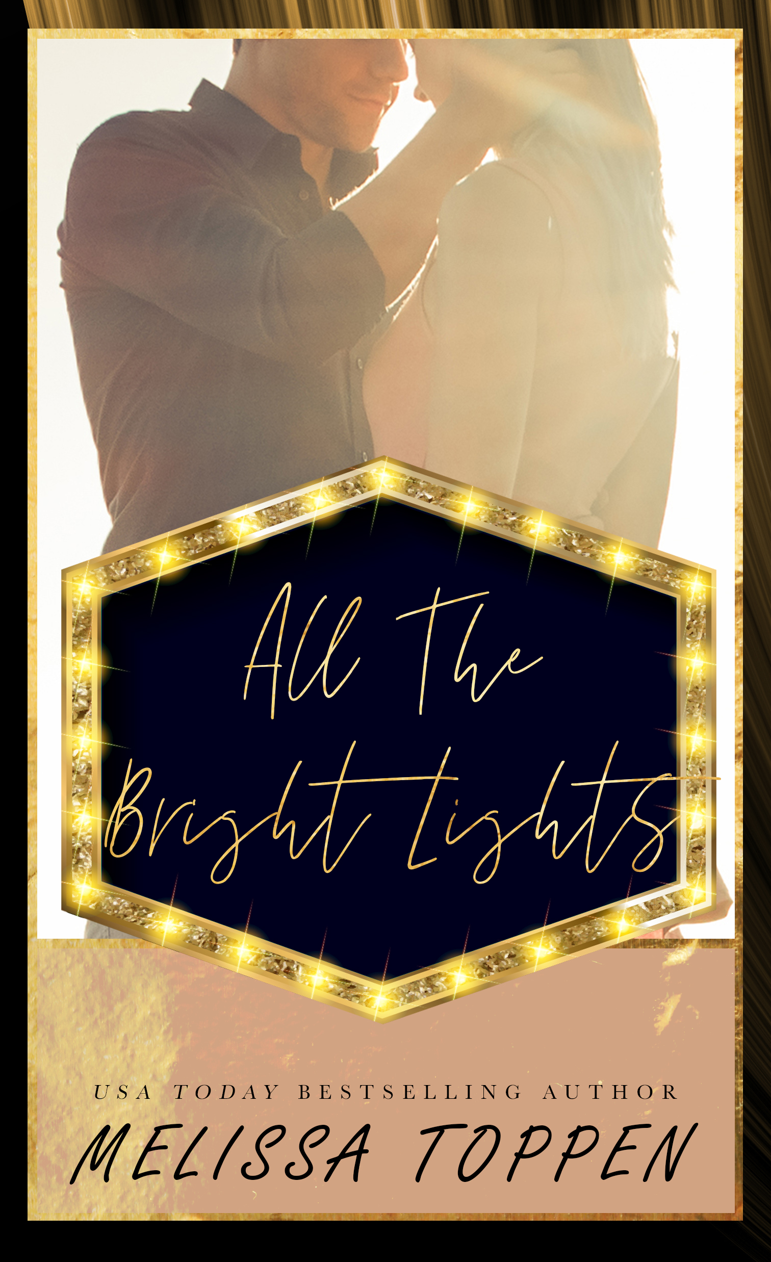 All the Bright Lights (Kindle Edition)
