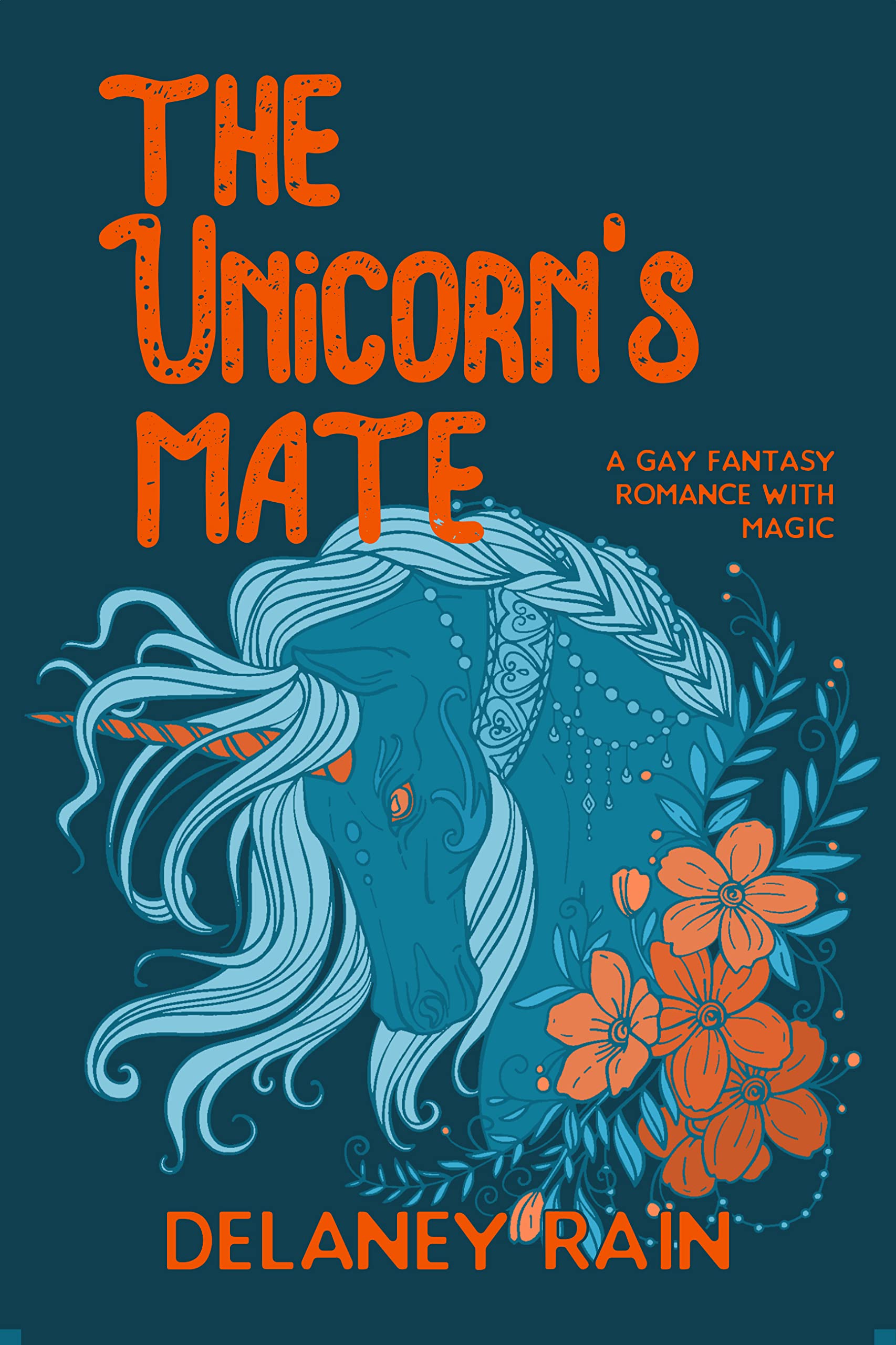 The Unicorn's Mate (Kindle Edition)