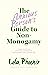 The Anxious Person’s Guide to Non-Monogamy: Your Guide to Open Relationships, Polyamory and Letting Go