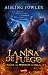 Doce y el bosque de hielo (La niña de fuegi #1)