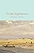 To the Lighthouse - Virginia Woolf: Annotated
