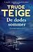 De dødes sommer (En Kajsa Coren-krimi, #3)