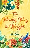The Wrong Way to ...