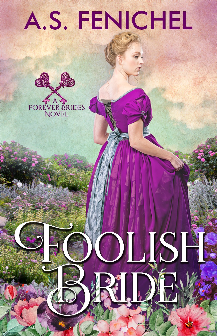 Foolish Bride (Forever Brides #2)