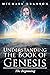 Understanding the Book of Genesis: The Beginning