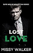 Lost Love (Elite Men of Manhattan #3)