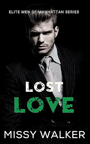 Lost Love (Elite Men of Manhattan #3)