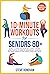 10-Minute Workouts for Seniors 60+ by Steve Donovan